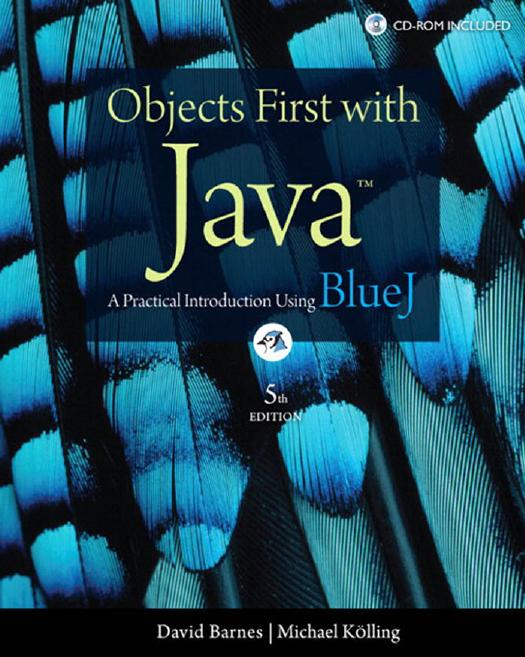 Objects First With Java A Practical Introduction Using Bluej 5th David J Barnes