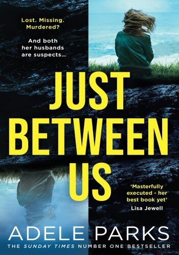Just Between Us Adele Parks