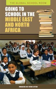 Going To School In The Middle East And North Africa Kwabena D Oforiattah