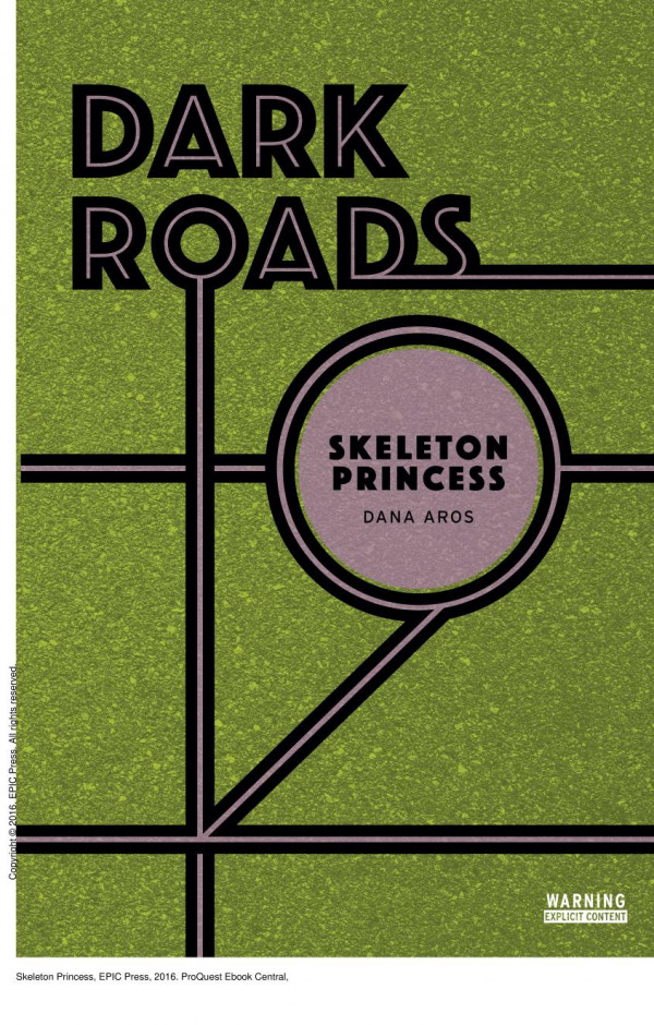 Skeleton Princess 1st Edition Dana Aros Candice Keimig