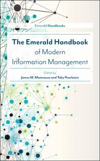 The Emerald Handbook Of Modern Information Management 1st Edition James M Matarazzo Toby Pearlstein