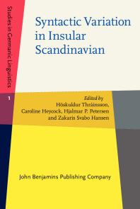 Syntactic Variation In Insular Scandinavian 1st Edition Hskuldur Thrinsson Caroline Heycock Hjalmar P Petersen Zakaris Svabo Hansen