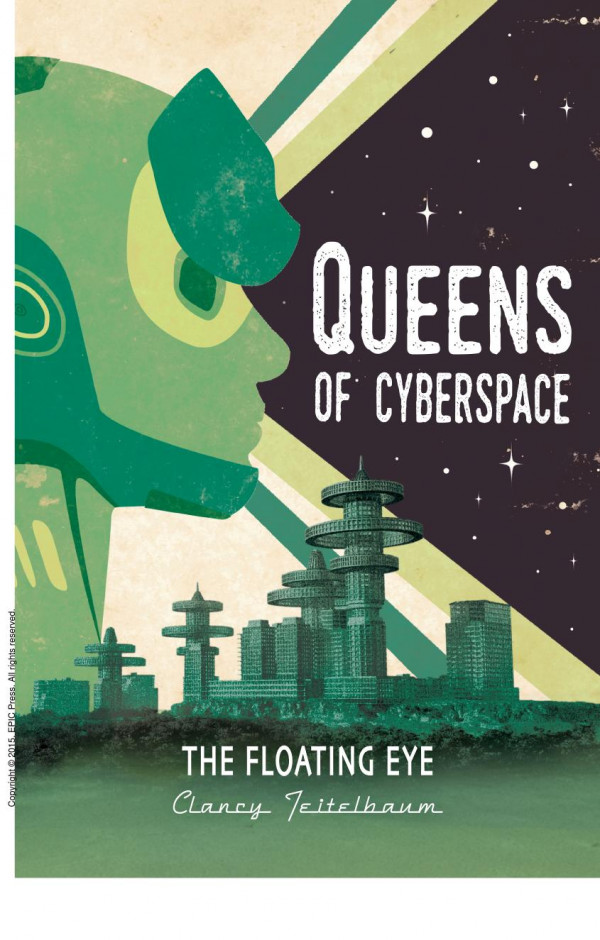 Floating Eye 3 1st Edition Clancy Teitelbaum