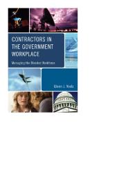 Contractors In The Government Workplace Managing The Blended Workforce Glenn J Voelz
