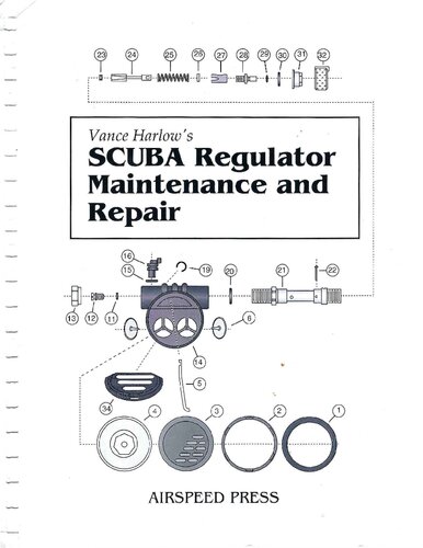 Scuba Regulator Maintenance And Repair 1st Edition Vance Harlow