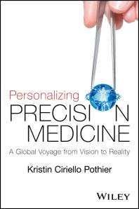 Personalizing Precision Medicine A Global Voyage From Vision To Reality Kristin Ciriello Pothier