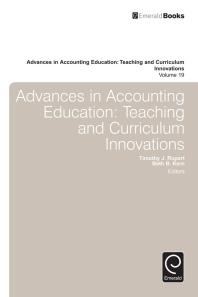 Advances In Accounting Education Teaching And Curriculum Innovations 1st Edition Timothy J Rupert Beth B Kern Beth B Kern Beth B Kern