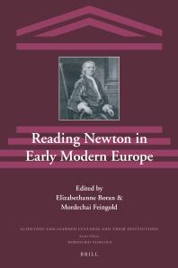 Reading Newton In Early Modern Europe 1st Edition Elizabethanne A Boran Mordechai Feingold