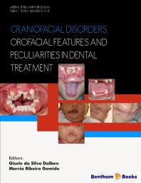 Craniofacial Disorders Orofacial Features And Peculiarities In Dental Treatment 1st Edition Gisele Da Silva Dalben