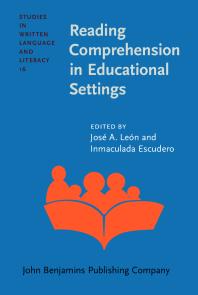 Reading Comprehension In Educational Settings 1st Edition José A León Inmaculada Escudero