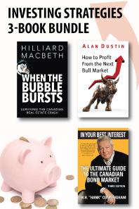Investing Strategies 3book Bundle How To Profit From The Next Bull Market When The Bubble Bursts In Your Best Interest 1st Edition Alan Dustin Hilliard Macbeth W H Hank Cunningham