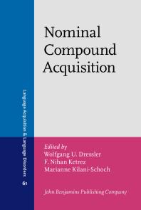 Nominal Compound Acquisition 1st Edition Wolfgang U Dressler F Nihan Ketrez Marianne Kilanischoch