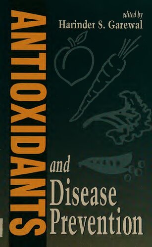 Antioxidants And Disease Prevention Modern Nutrition 1st Edition Harinder Garewal