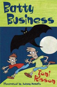 Batty Business Toni Risson John Danalis