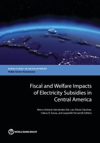Fiscal And Welfare Impacts Of Electricity Subsidies In Central America 1st Edition Marco Antonio Hernndez Or Luis Lvaro Snchez Liliana D Sousa Leopoldo Tornarolli