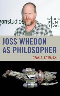 Joss Whedon As Philosopher Dean Kowalski