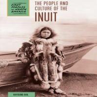 The People And Culture Of The Inuit 1st Edition Raymond Bial