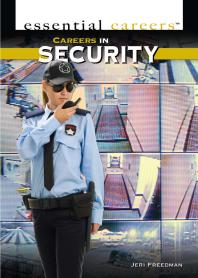 Careers In Security 1st Edition Jeri Freedman