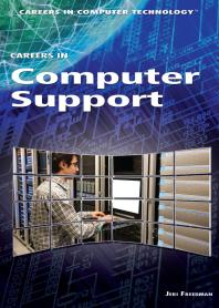 Careers In Computer Support 1st Edition Jeri Freedman