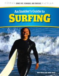 An Insiders Guide To Surfing 1st Edition Naima Green Hope Merlin