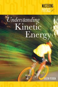 Understanding Kinetic Energy 1st Edition Kristen Petersen
