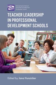 Teacher Leadership In Professional Development Schools 1st Edition Jana Hunzicker