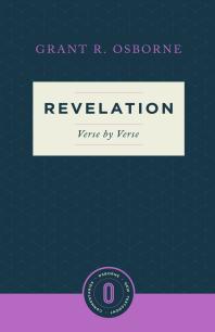 Revelation Verse By Verse 1st Edition Grant R Osborne