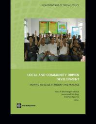 Local And Community Driven Development Moving To Scale In Theory And Practice 1st Edition Hans P Binswangermkhize Jacomina P De Regt Stephen Spector Stephen Spector