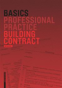 Basics Building Contract 1st Edition Bert Bielefeld