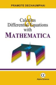 Calculus And Differential Equations With Mathematica 1st Edition Pramote Dechaumphai
