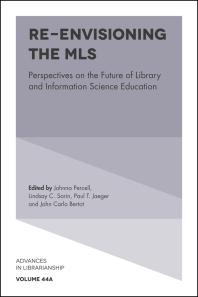 Reenvisioning The Mls Perspectives On The Future Of Library And Information Science Education 1st Edition Johnna Percell Lindsay C Sarin Paul T Jaeger John Carlo Bertot