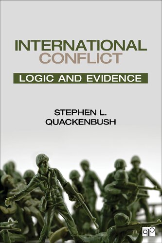 International Conflict Logic And Evidence 1st Edition Stephen L Quackenbush