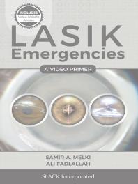 Lasik Emergencies A Video Primer 1st Edition Samir Melki Ali Fadlallah