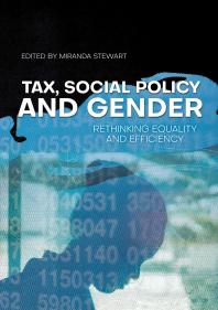 Tax Social Policy And Gender Rethinking Equality And Efficiency 1st Edition Miranda Stewart