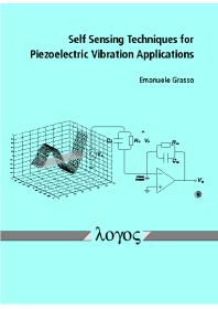 Self Sensing Techniques For Piezoelectric Vibration Applications 1st Edition Emanuele Grasso