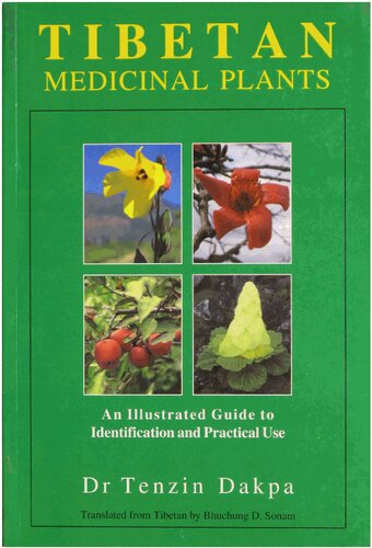 Tibetan Medicinal Plants Tenzin Dakpa