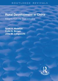 Rural Development In China Insights From The Beef Industry 1st Edition Scott A Waldron Colin G Brown