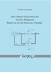 Test Signal Generation For Service Diagnosis Based On Local Structure Graphs 1st Edition Michael Ungermann
