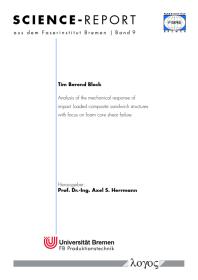 Analysis Of The Mechanical Response Of Impact Loaded Composite Sandwich Structures With Focus On Foam Core Shear Failure 1st Edition Tim Berend Block