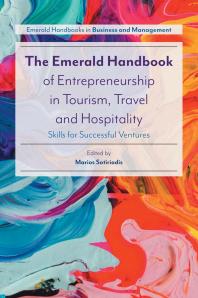 The Emerald Handbook Of Entrepreneurship In Tourism Travel And Hospitality Skills For Successful Ventures 1st Edition Marios Sotiriadis