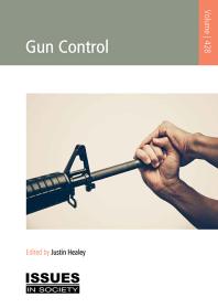 Gun Control 1st Edition Justin Healey