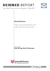 Analysis Of Processinduced Distortions And Residual Stresses Of Composite Structures 1st Edition Christian Brauner