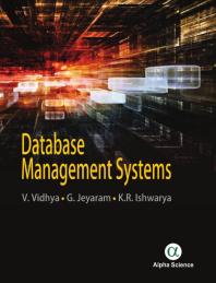 Database Management Systems 1st Edition V Vidhya G Jeyaram Kr Ishwarya