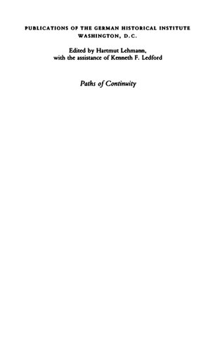 Paths Of Continuity Central European Historiography From The 1930s To The 1950s Hartmut Lehmann James Van Horn Melton