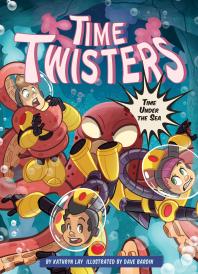 Book 4 Time Under The Sea 1st Edition Kathryn Lay Dave Bardin