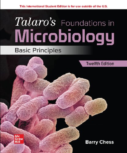 Talaros Foundations In Microbiology Basic Principles 12th Edition Barry Chess
