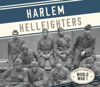 Harlem Hellfighters 1st Edition Shannon Baker Moore