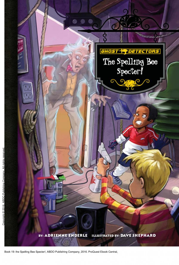 Book 19 The Spelling Bee Specter 1st Edition Adrienne Enderle Dave Shephard