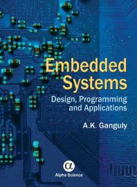 Embedded Systems Design Programming And Applications 1st Edition Ak Ganguly