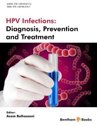 Hpv Infections Diagnosis Prevention And Treatment 1st Edition Azam Bolhassani
